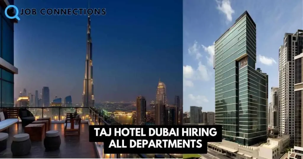 Hotel Taj Dubai Hiring