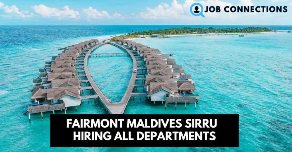 Fairmont Maldives Sirru Fen Fushi jobs hiring