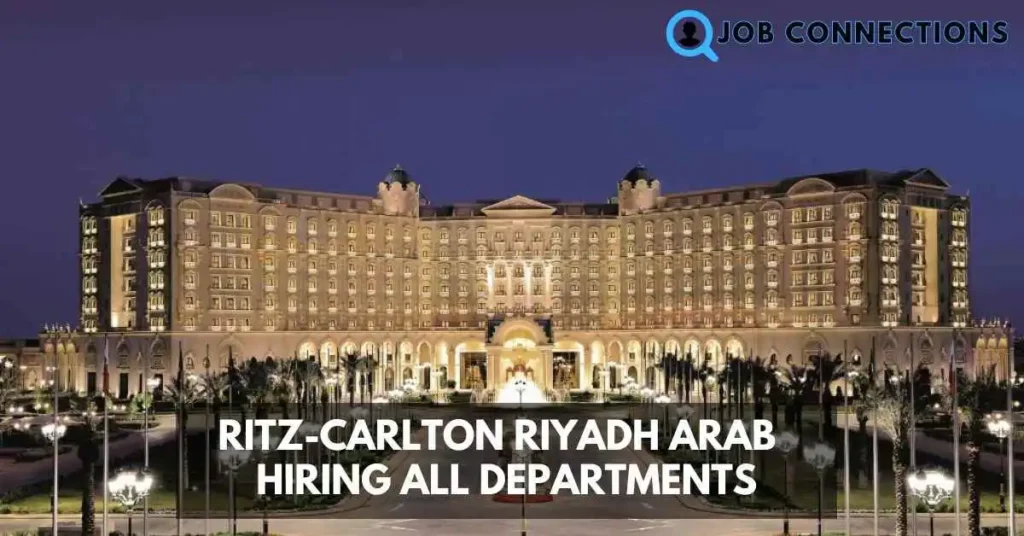 The Ritz-Carlton Riyadh Saudi Arabia jobs hiring